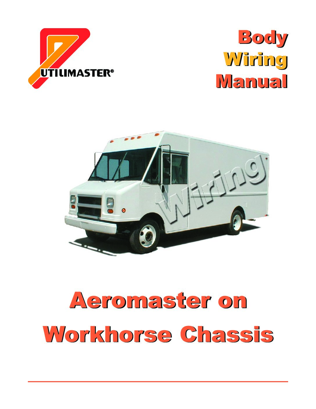 Owner Resources - Utilimaster - A Shyft Group Brand  2005 Workhorse Chassis Wiring Diagram    Utilimaster
